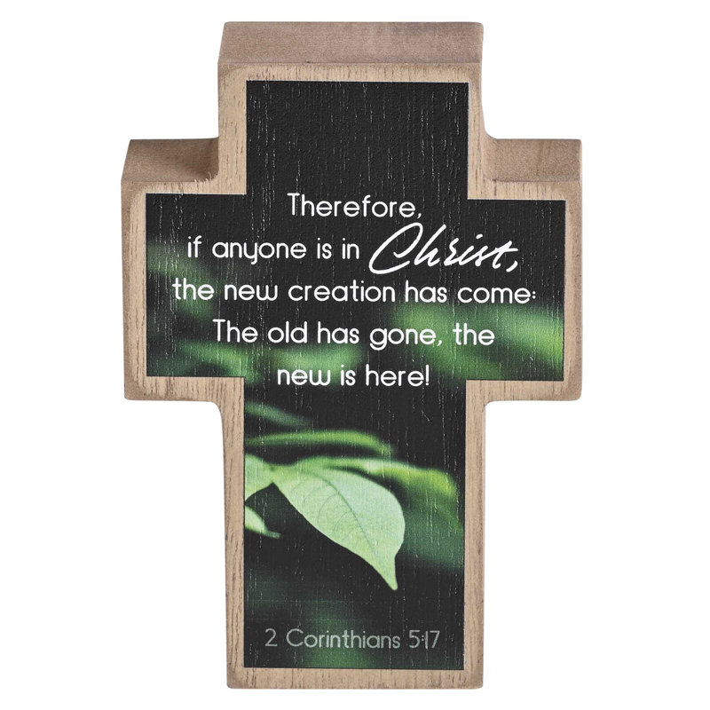 Tabletop Cross In Christ Is New Creation