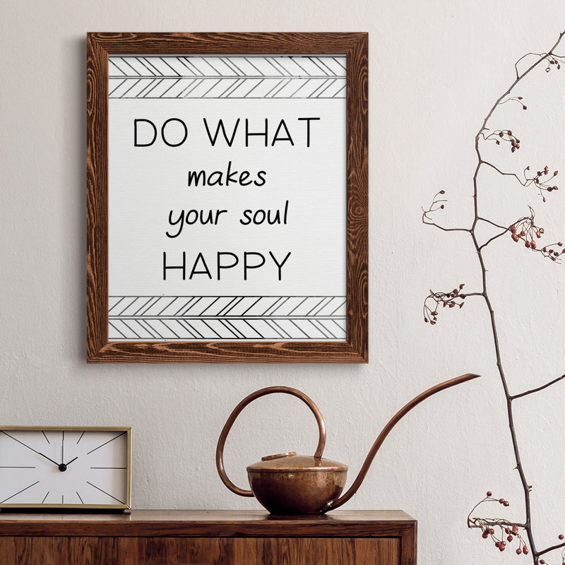 «Your Soul Happy», art textuel sur toile, 44" H x 31" W x 1" D, Érable