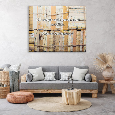 Citation artistique «Faites ce qui met le feu à votre âme». Toile tendue par Claire Contreras Gallery