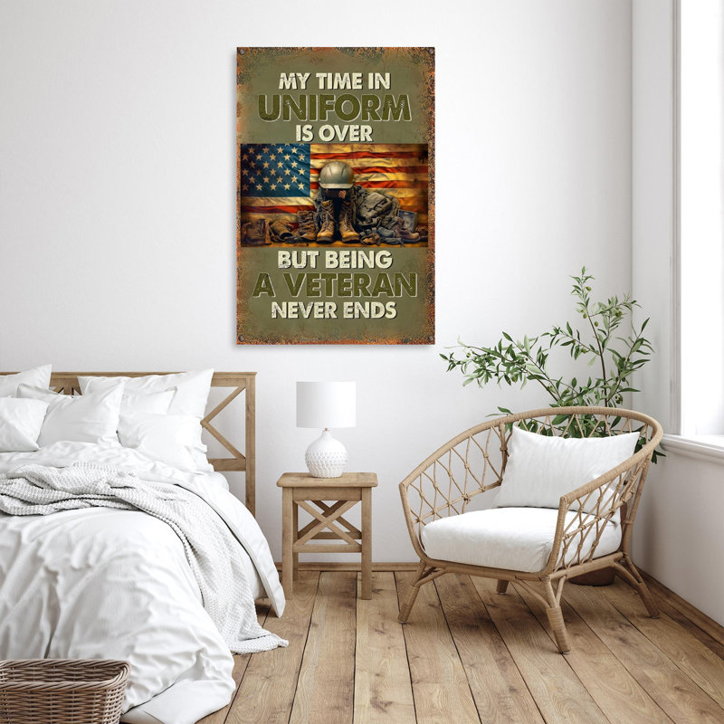" Being A Veteran Never Ends ", 20" H x 16" W x 1.25" D