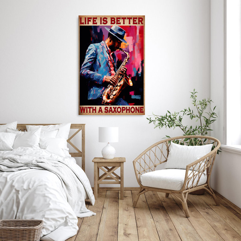 «Life Is Better With A Saxophone On Canvas», impression, H 36 po x l 24 po x P 1,25 po