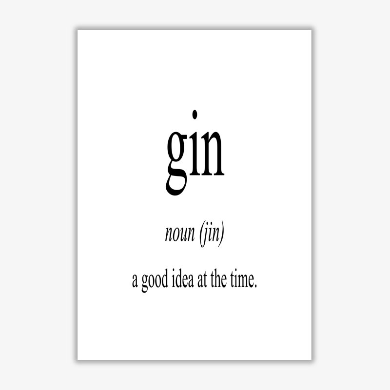 The Meaning Of Gin - Print, No Frame, 42 cm H x 30 cm W x 1 cm D