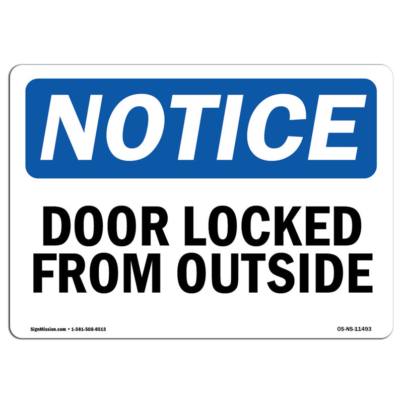 Door Locked from Outside Sign