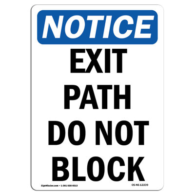 Exit Path Do Not Block Sign