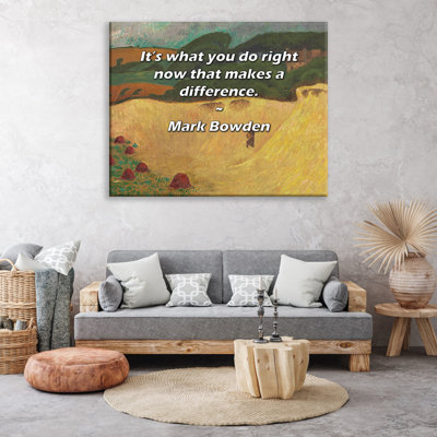 Astoria Grand Gallery Wrapped Canvas By Mark Bowden: "It’s what you do right now that makes a differe