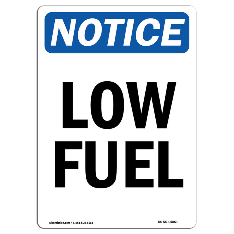 Low Fuel Sign