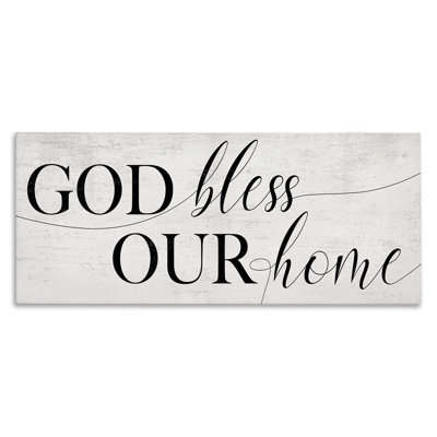 «God Bless Our Home» par Daphne Polselli - Art textuel sur toile