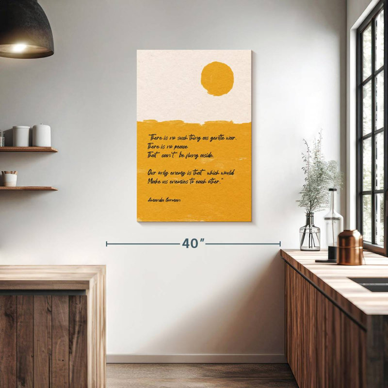 Tergel Gentle War Quote, 39" H x 26" W