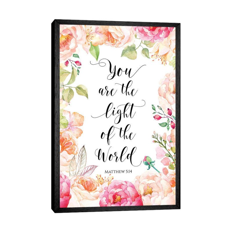You Are The Light Of The World, Matthew 5:14 - Print on Canvas, 66.04 cm H x 45.72 cm W, Black Framed