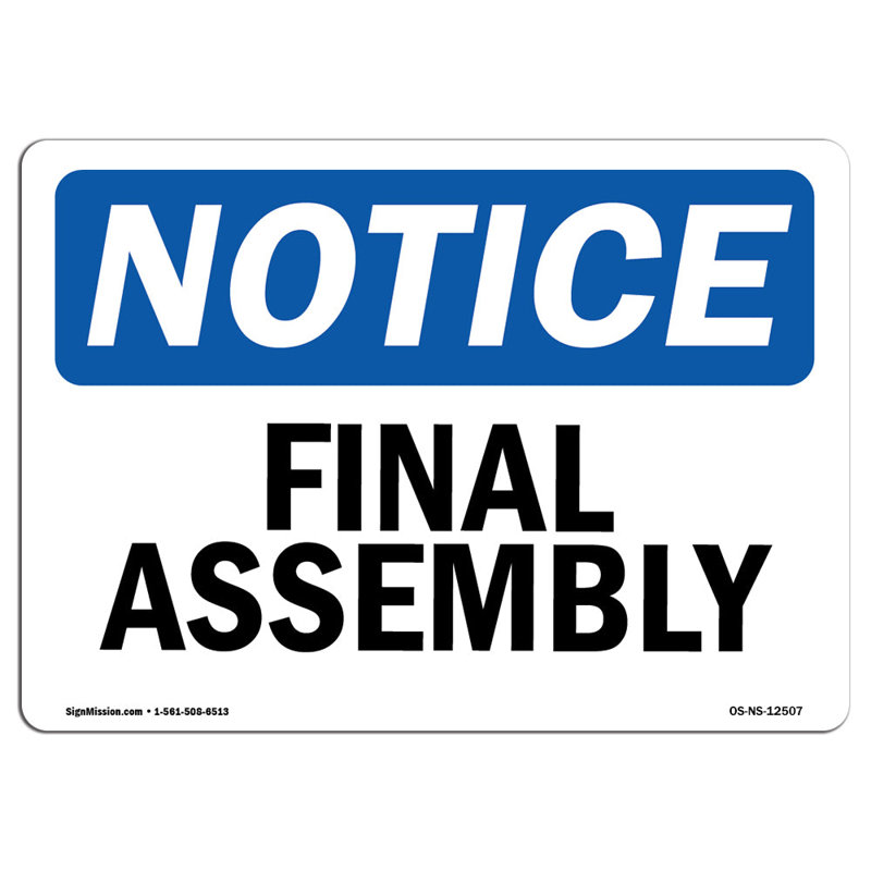 Final Assembly Sign