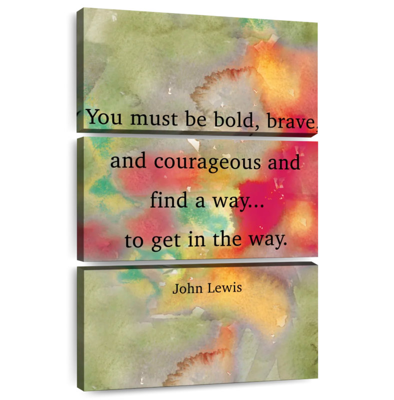 Be Bold Quote, 32" H x 20" W