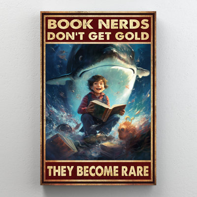 Book Nerds Dont Get Old They Become Rare 1 - 1 Pie Book Nerds Dont Get Old They Become Rare 1 On Canvas Graphic Art -  Trinx, 0B03AC922BCE427F8C9CE706EA23ABAA