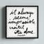 «It Always Seems Impossible till It» par Jen Lee - reproduction de cadre photo-747093488