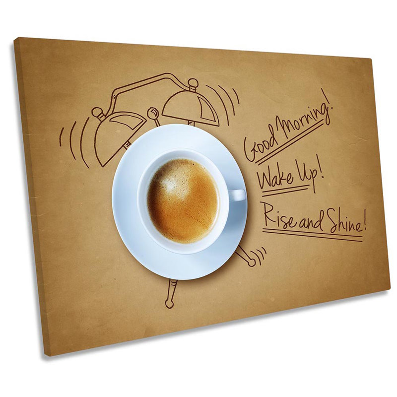 Coffee Wake Up Morning - Wrapped Canvas Print, 30.5cm H x 45.7cm W x 2cm D