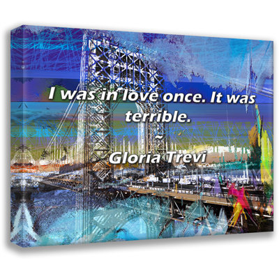 Citation artistique «I was in love. It was horrible.» Toile tendue par Gloria Trevi Gallery