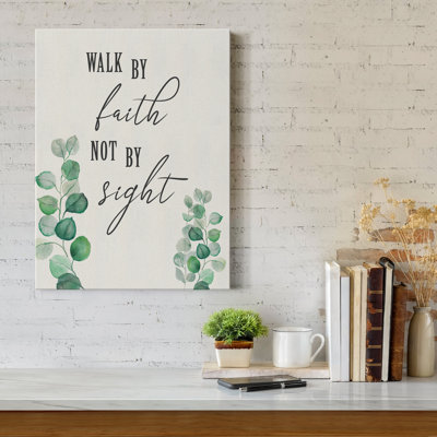 " Walk By Faith "
