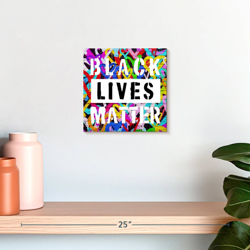 «Love Black Lives Matter», H 10 po x l 10 po
