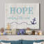 «Hope Anchors», reproduction d'art textuel sur toile tendue-1730078070