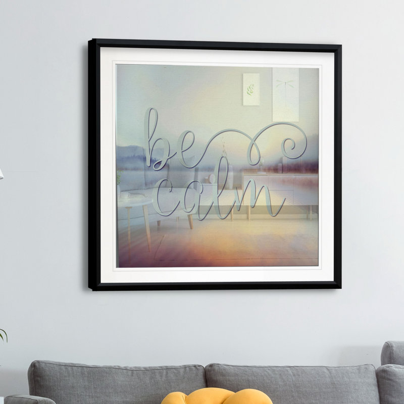 " Be Calm ", 17.5" H x 17.5" W x 1.5" D, Black Plastic Framed