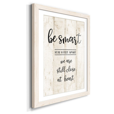 " Be Smart "