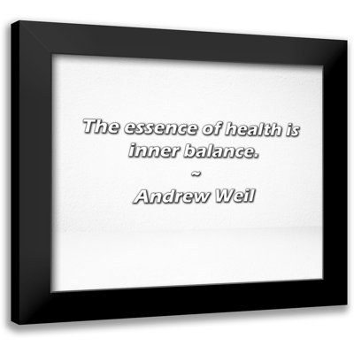 Andrew Weil Quote: The essence of health is inner balance.