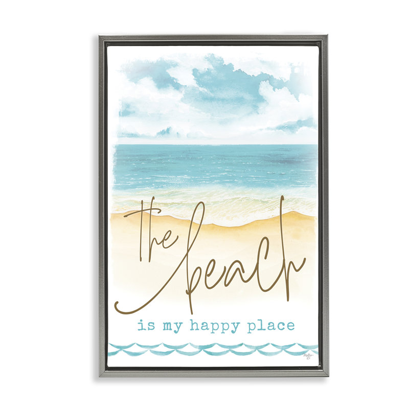 «Beach is Happy Place Floater Canvas» par Mollie B., Cadre flottant gris lustré, H 31 po x l 21 po