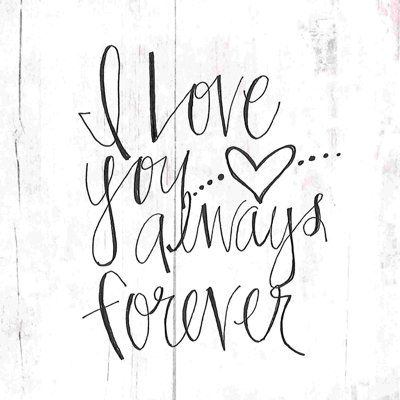 «Love You Always Forever», art textuel sur toile tendue