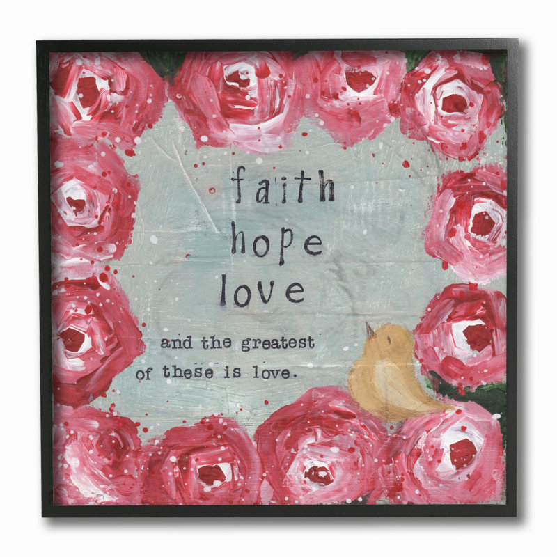 «Faith Hope The Greatest Is Love», peinture, Cadre noir, H 12 po x l 12 po
