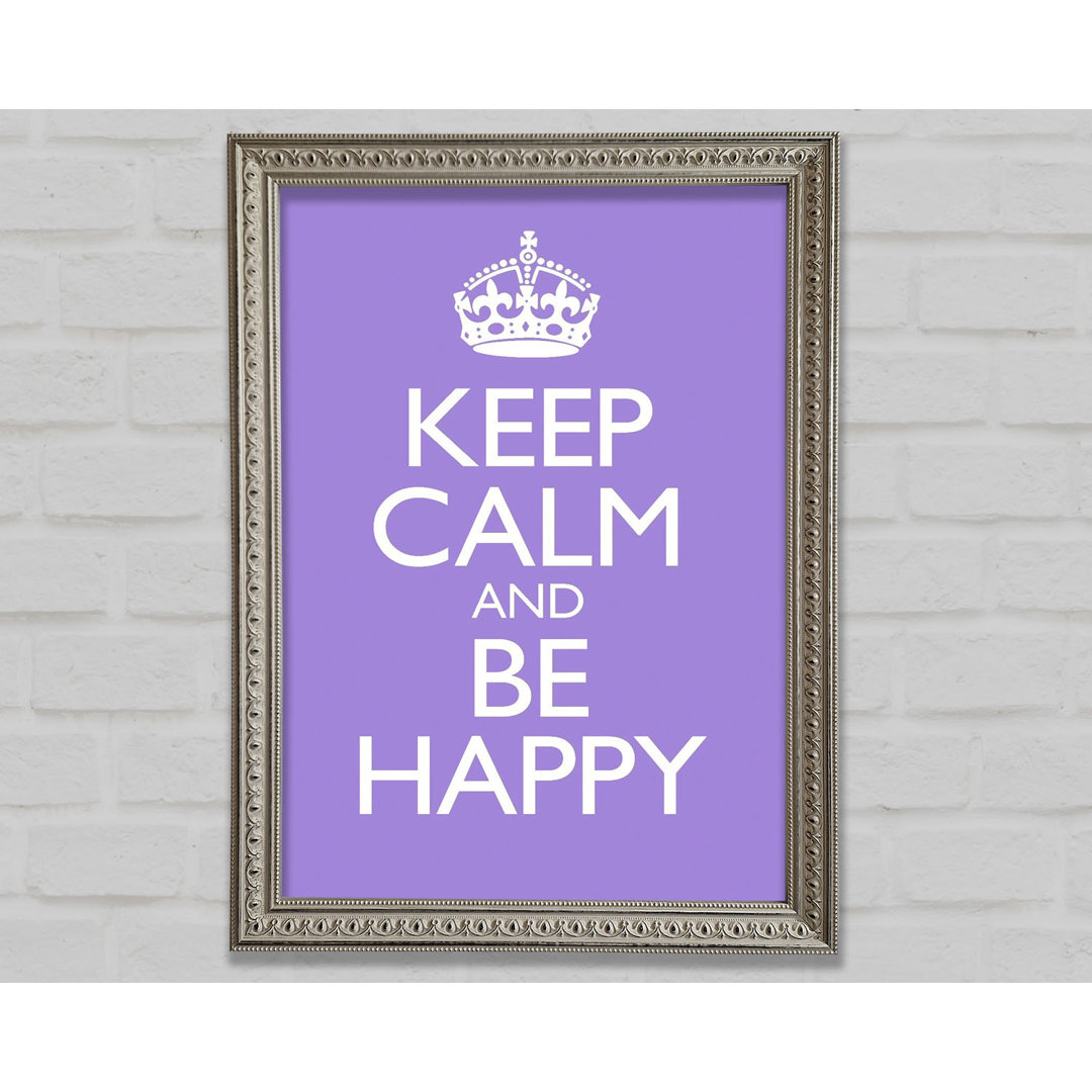 Keep Calm Happy - Drucken