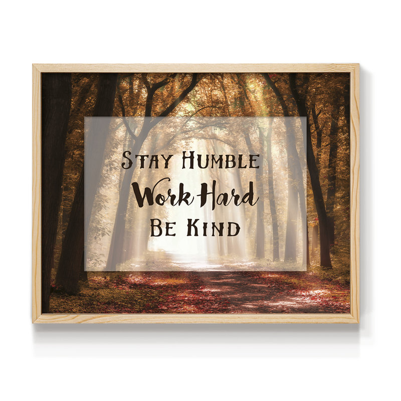 Restez humble - reproduction encadrée, Naturel, H 8 po x l 10 po