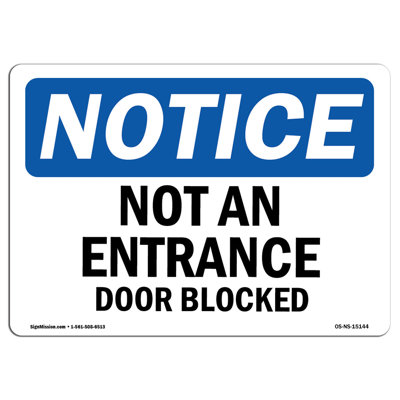 Not an Entrance Door Blocked Sign