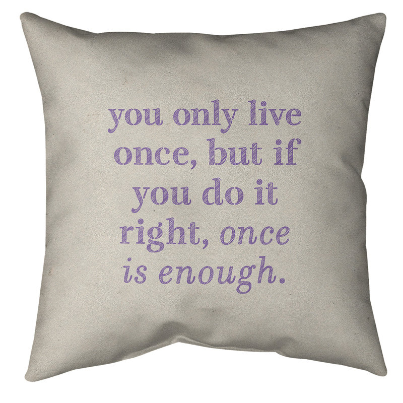 Coussin de sol You Only Live Once, H 28 po x l 28 po, Blanc/mauve