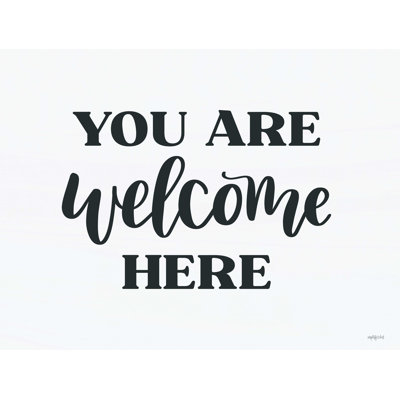 " You Are Welcome Here " by Imperfect Dust