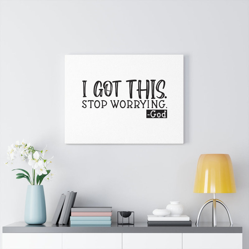 Stop Worrying God - Wrapped Canvas Print, 28cm H x 36cm W