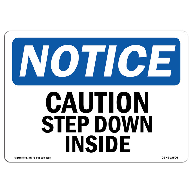 Caution Step Down Inside Decal 7" X 5"
