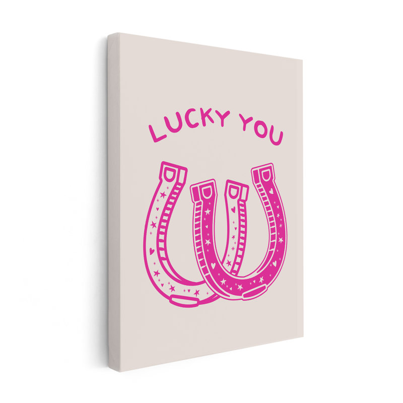 Lucky You, Unframed, Canvas, 24"H x 32"W
