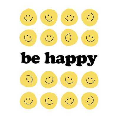 " Be Happy Smiles "