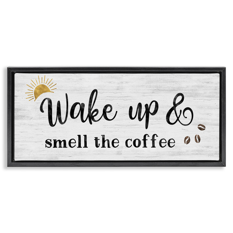  "Wake up Smell Coffee", art mural sur toile flottante par Natalie Carpentieri, H 14 po x l 31 po