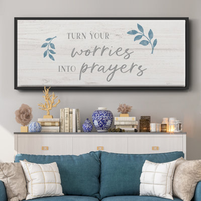 Worries into Prayers- Framed Canvas