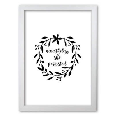 Nevertheless She Persisted Illustration - Print