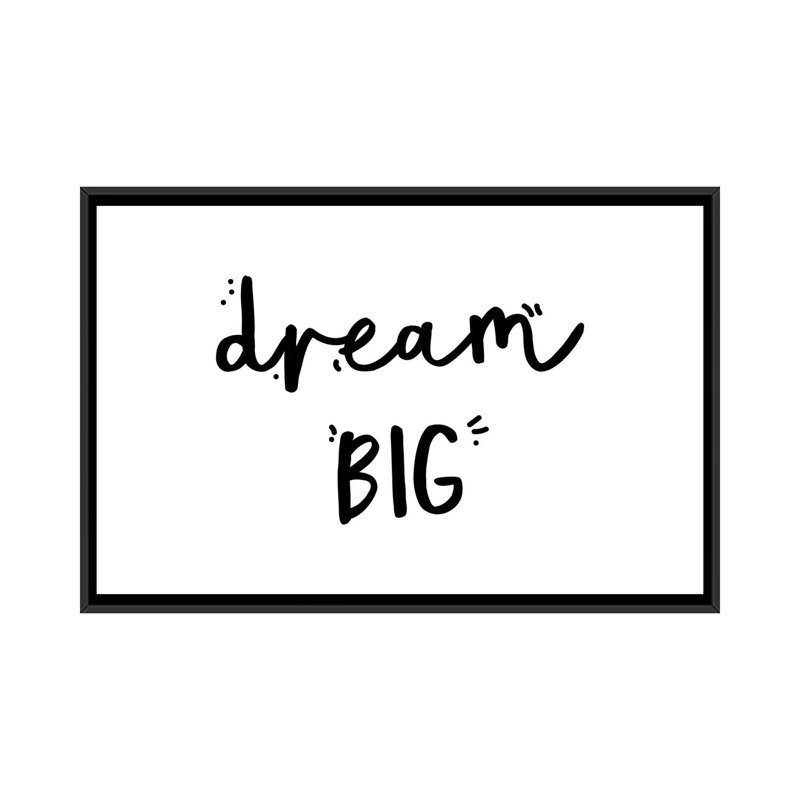 «Dream Big», reproduction d'art textuel, H 40 po x l 60 po x 1,5 po, Toile avec cadre noir, Pas de tapis