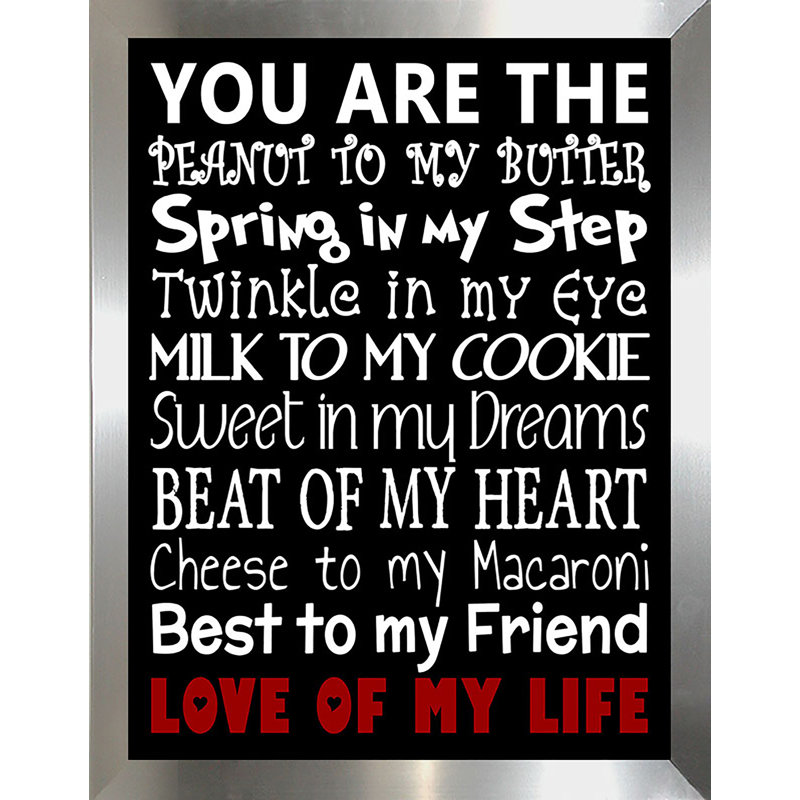 « love of my life », art textuel encadré, H 17,5 po x l 13,5 po x P 1 po