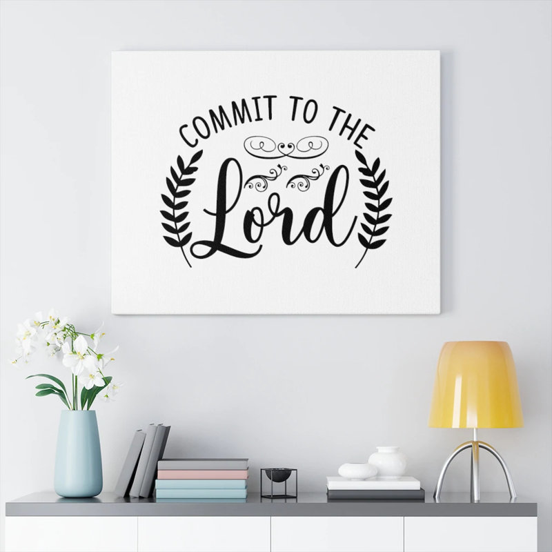 Commit to the Lord 1 Piece Wrapped Canvas Wall Art, 46cm H x 61cm W