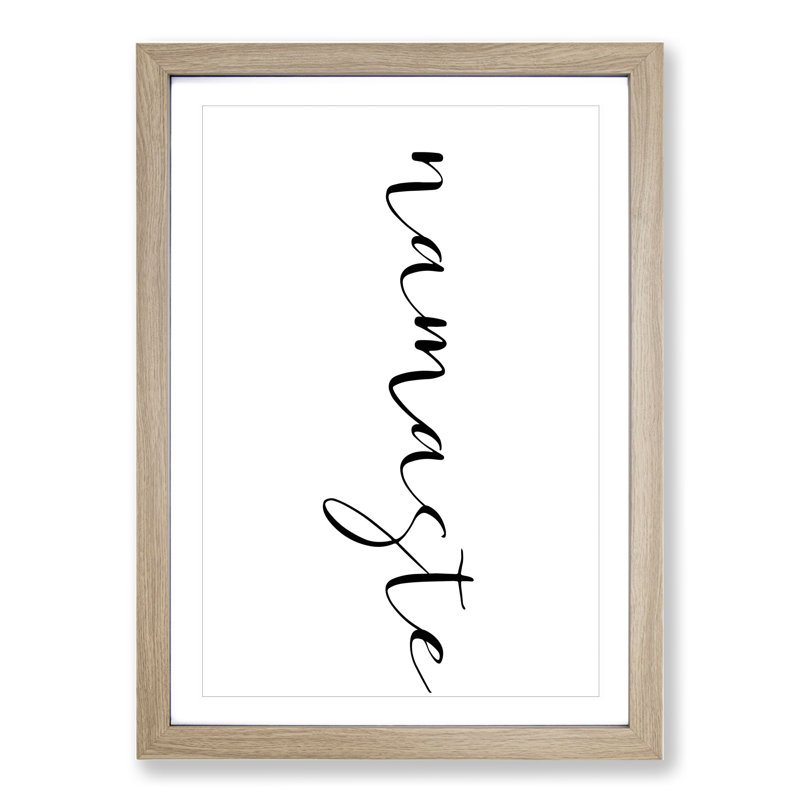 Namaste - Picture Frame Typography, 36cm H x 27cm W x 2cm D, Oak Framed