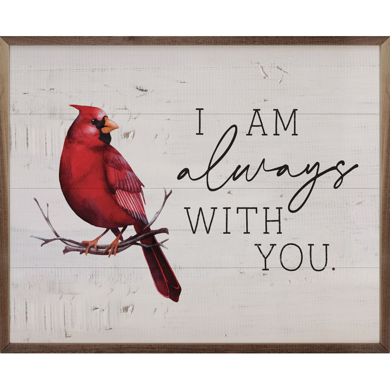 Toujours avec vous, cardinal, H 24 po x l 30 po