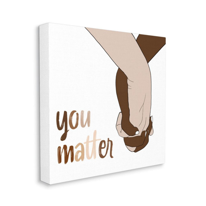Impression d’art graphique, "You Matter, Wrapped Canvas, 17" H x 17" W x 1.5" D