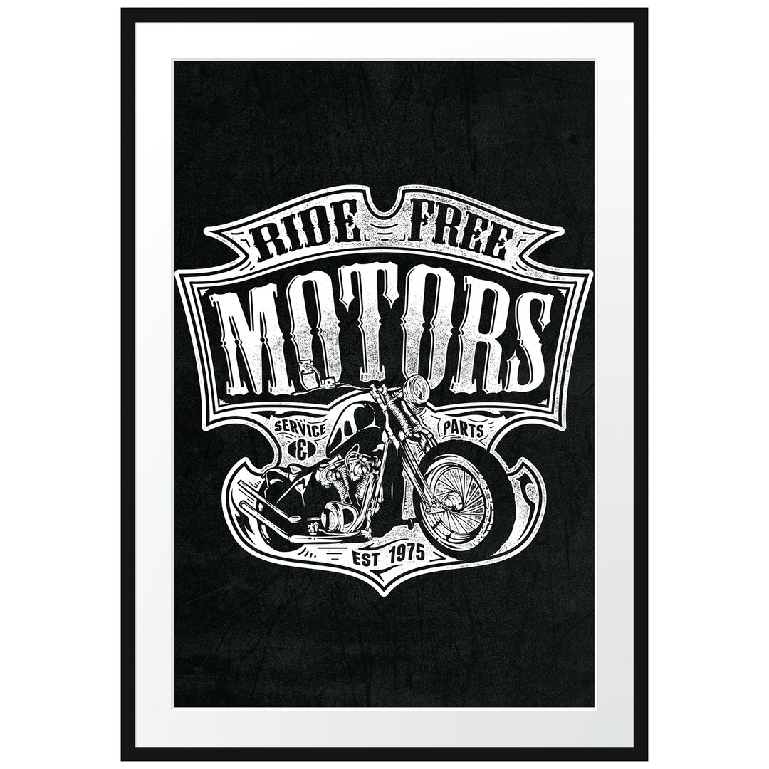 Gerahmtes Poster Ride Free Motors Black