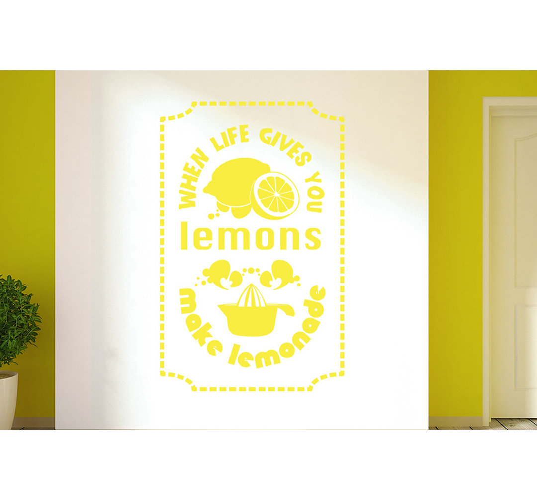 When Life Gives You Lemons Make Lemonade Wall Sticker