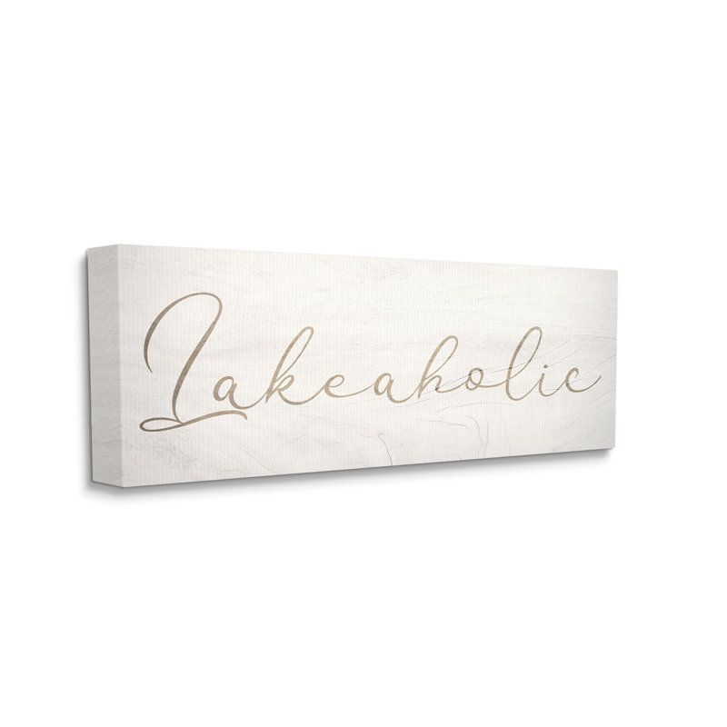 Lakeaholic Shabby Elegance Calligraphy Text, Toile tendue, L 24 po x H 10 po