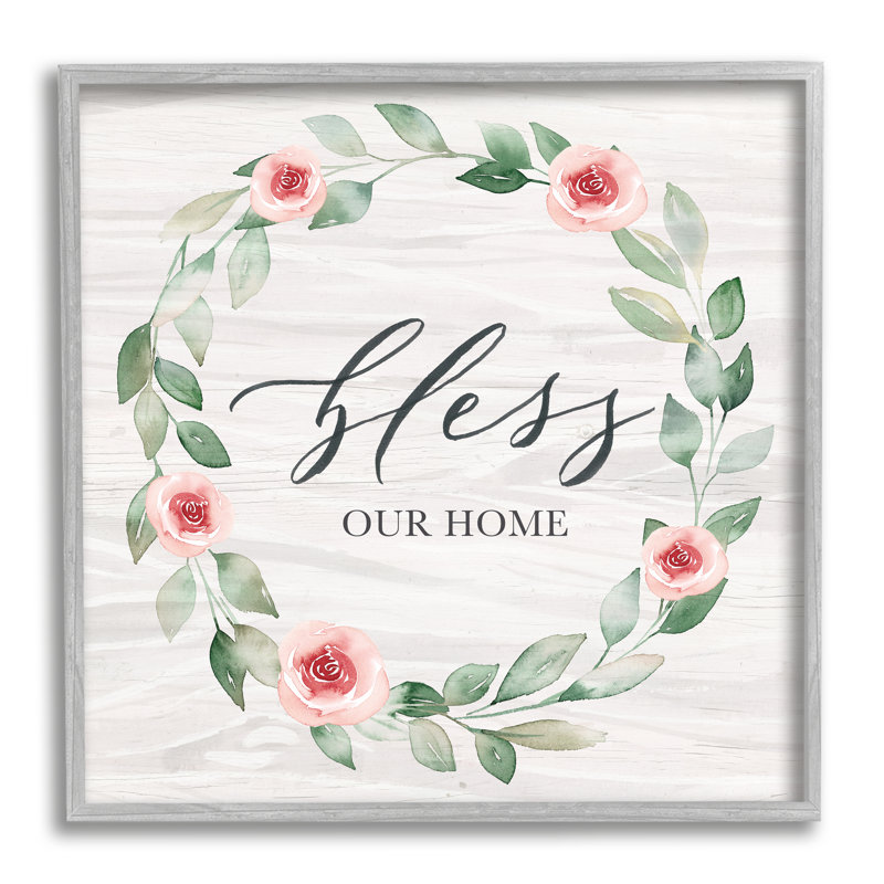Couronne «Bless Our Home Family Simple Simple Rose Rose» par Kristen Brockmon - Peinture, H 12 po x l 12 po x P 1,5 po